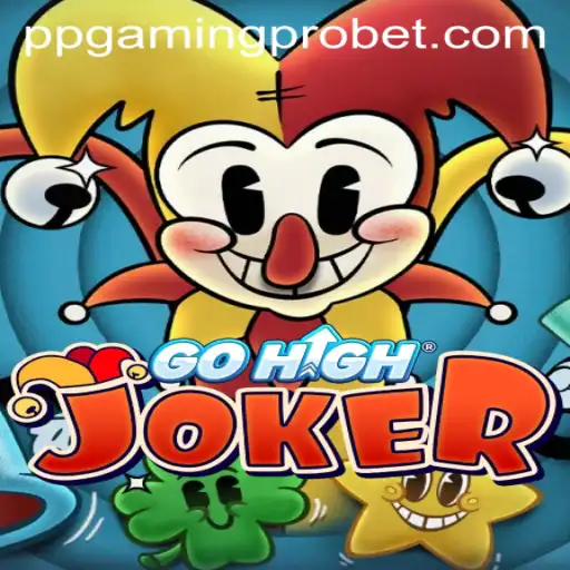 Unveiling GoHighJoker: The New Sensation by PPGaming PRO