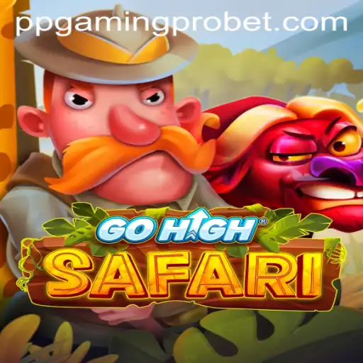 GoHighSafari: Exploring the World of PPGaming PRO