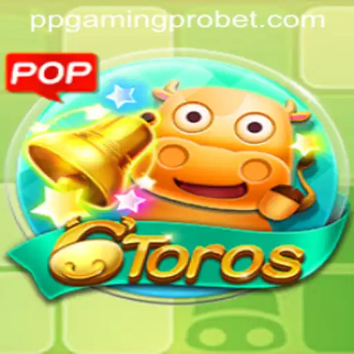 Discover the Exciting World of 6Toros with PPGaming PRO