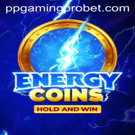 Explore the Exciting World of EnergyCoins: A Deep Dive with PPGaming PRO