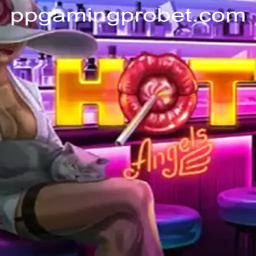 Explore the Thrilling World of HotAngels with PPGaming PRO