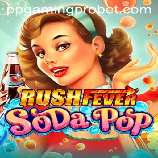 Discover the Exciting World of RushFeverSodaPop