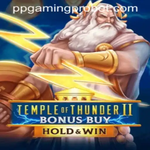 Explore the Fresh Gaming Phenomenon: TempleofThunderIIBonusBuy Unveiled