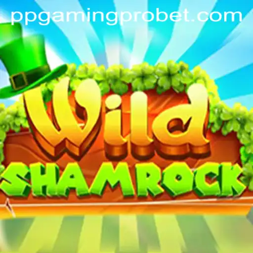 Exploring the Exciting World of WildShamrock: A PPGaming PRO Adventure