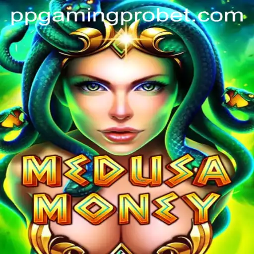 Exploring the Thrills of MedusaMoney: A PPGaming PRO Adventure