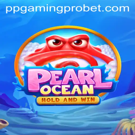 Explore the Thrilling World of PearlOcean with PPGaming PRO