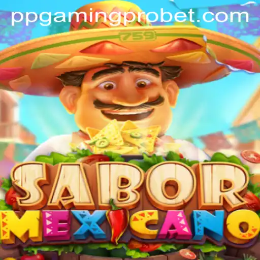 Exploring the Vibrant World of SaborMexicano with PPGaming PRO